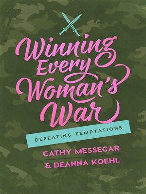 cover image of Winning Every Woman's War